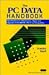 Book The PC Data Handbook: Specifications for Maintenance, Repair and Upgrade of the IBM PC, PS/2 and Compatibles