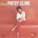 Here's Patsy Cline