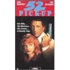 52 Pick Up [VHS]