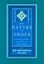 The Phenomenon of Life: An Essay on the Art of Building and the Nature of the Universe: Bk. 1 (Nature of Order)
