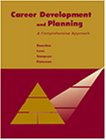 Career Development and Planning: A Comprehensive Approach