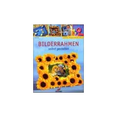 Bilderrahmen selbst gestalten
