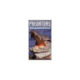 Predators of the Wild: Crocodiles & Alligators [VHS]