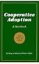 Cooperative Adoption