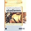 Schnell und erfolgreich studieren. Organisation, Zeitmanagement,  Arbeitstechniken