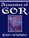  : Assassins of Gor