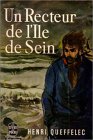Un recteur de l\'ile de sein