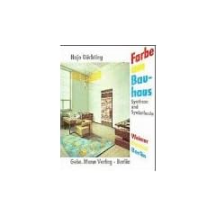 Farbe am Bauhaus. Synthese und Syn�sthesie
