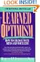 Learned Optimism: How to Change Your Mind and Your Life