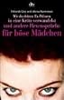 Wie du deinen Ex-Prinzen in eine Kr�te verwandelst und andere Hexenspr�che f�r b�se M�dchen.