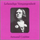 Lebendige Vergangenheit: Armand Crabb�