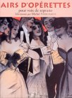 Partition : Airs d opérettes - Pour voix de soprano