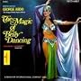 The Magic of Belly Dancing