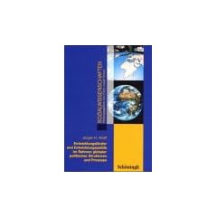 Sozialwissenschaften. Entwicklungsl�nder und Entwicklungspolitik im Rahmen globaler politischer Strukturen und Prozesse