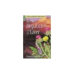 Herbs for Hepatitis C and the Liver (Storey Medicinal Herb Guide)