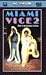 Video : Miami Vice 2 - Der verlorene Sohn