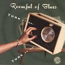 Roomful Of Blues - Turn it on_ Turn it up_ - Zortam Music