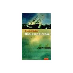 Robinson Crusoe. Erster und zweiter Band
