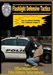 PDT Training: Flashlight Defensive Tactics by Officer... by PDT Training
