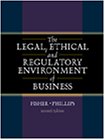 The Legal, Ethical and Regulatory Environment of Business