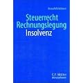Steuerrecht - Rechnungslegung - Insolvenz