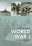 World War I in Photographs