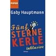 F�nf-Sterne-Kerle inklusive.