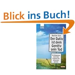 Der Dativ ist dem Genitiv sein Tod