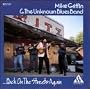 And the Unknown Blues Band Back on the Streets Aga