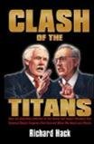 Clash of the Titans How the Unbridled Ambition of Ted Turner and Rupert Murdoch
