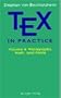 TEX in Practice: Volume 2: Paragraphs, Math and Fonts (Monographs in Visual Communication)