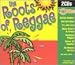 Music Tracks : Hot Hits: The Roots of Reggae