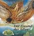 Der Freund der Adler. ( Ab 7 J.).