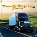 Relixs Best of Truck Driving Songs