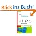 PHP 5. Grundlagen und Profiwissen: Webserver-Programmierung unter Windows und Linux