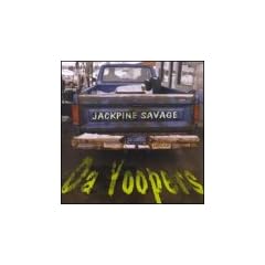 Jackpine Savage