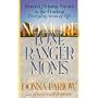 No More Lone Ranger Moms: Women Helping Women in the Practical Everyday-Ness of Life