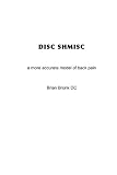 Disc Shmisc: A More Accurate Model Of Back Pain