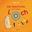 Die Geschichte vom kleinen Loch
