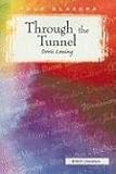 Through the Tunnel (Tale Blazers: British Literature)