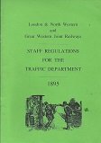 London & North Western and Great Western Joint Railways: staff regulations for the traffic department, 1895