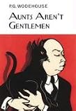 Aunts Aren t Gentlemen