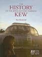 Kew: A History