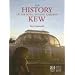 The History of the Royal Botanic Gardens Kew