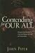 The Piper Canon: An Annotated List of John Piper's Books