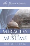 Miracles Among Muslims