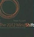 The 2012 Mindshift: Meditations for Times of Accelerating Change