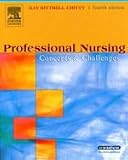 Chitty Professional Nursing - Concepts and Challenges - 4th (Fourth) Edition