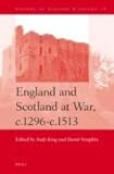 England and Scotland at war, c. 1296-c. 1513