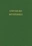 Unveiled Mysteries (Saint Germain Series, Vol. 1)